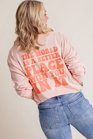 A Better Place Long Sleeve Tee *Final Sale*
