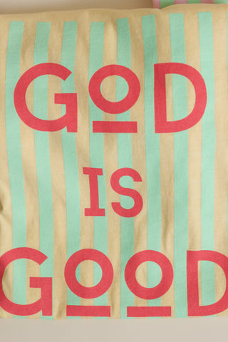 God Is Good Tee
