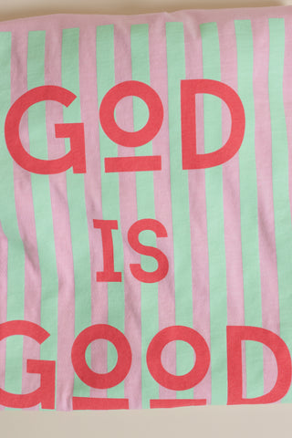 God Is Good Tee