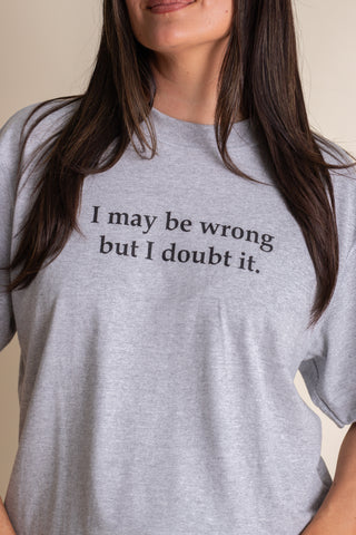I Doubt It Boxy Tee
