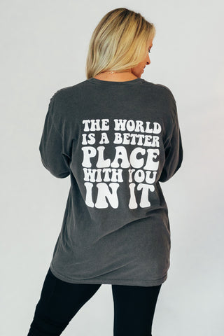 A Better Place Long Sleeve Tee *Final Sale*